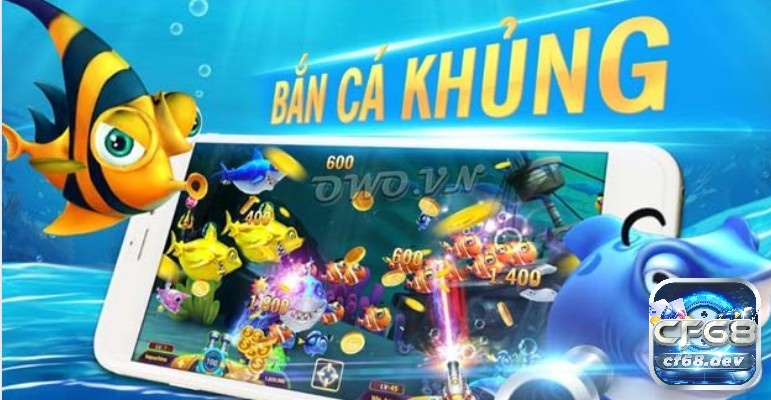 Bắn cá khủng - Kiếm tiền khủng từ nhà cái